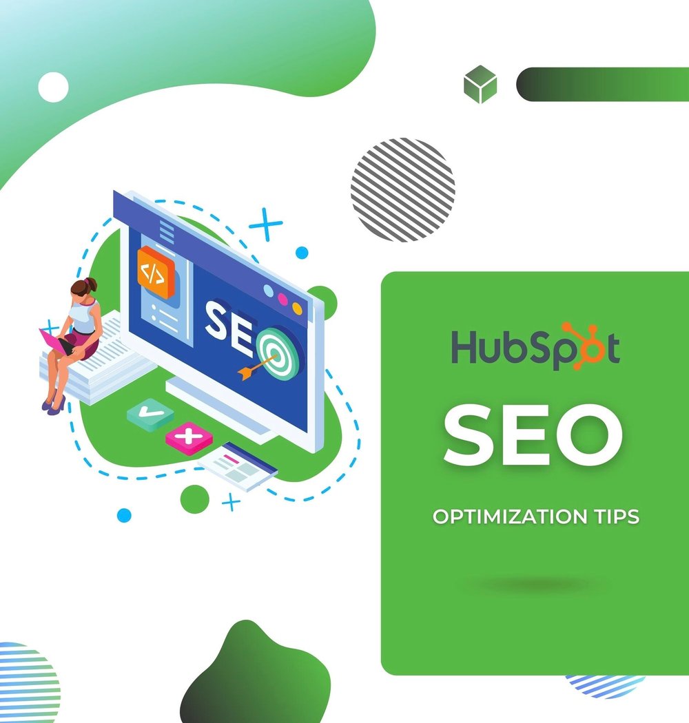 SEO Tips on Optimize Your HubSpot Website